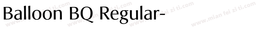 Balloon BQ Regular字体转换